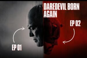 Daredevil Born Again Ep 1 & 2 Breakdown: Everything You Need to Know!